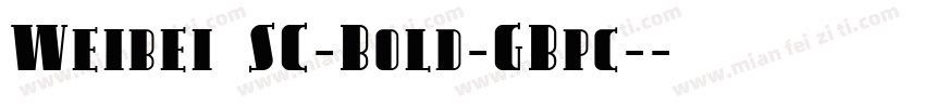 Weibei SC-Bold-GBpc-字体转换